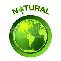 Natural Nature Shows Planet Green And Rural