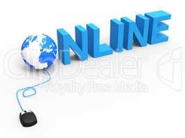 Global Online Means World Wide Web And Net