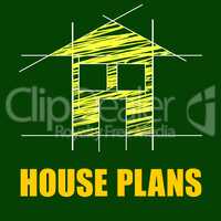 Plans House Shows Household Drafting And Homes