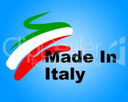 Manufacturing Italy Means Commerce Purchase And Business