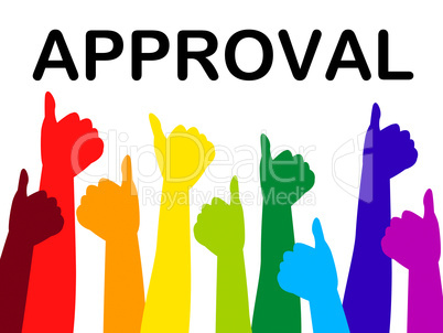 Thumbs Up Means Approved Recommend And Passed