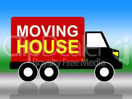 Moving House Shows Change Of Address And Delivery