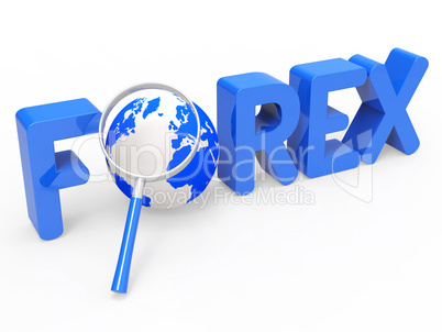 Magnifier Forex Shows Currency Exchange And Fx