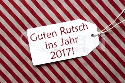 Label, Red Paper, Guten Rutsch 2017 Means Happy New Year