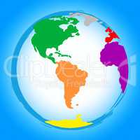 World Globe Represents Colors Earth And Colour