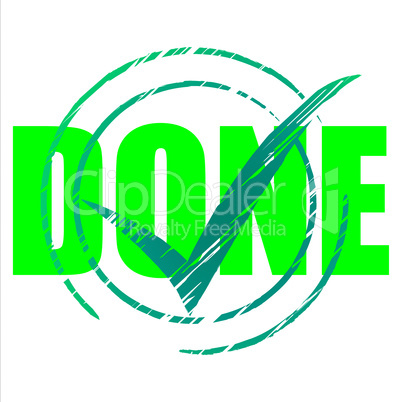Yes Done Means Tick Symbol And Ok