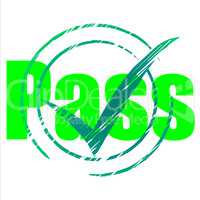 Pass Tick Indicates Yes Passing And Approve