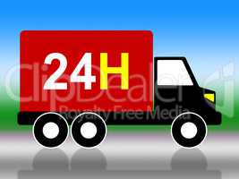 Truck Transport Indicates Twenty Four Hours And 24H