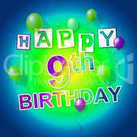 Happy Birthday Shows Fun Parties And Greeting