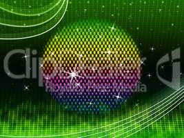 Colorful Ball Background Means Green Grid And Sparkles.