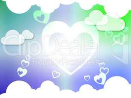 Hearts And Clouds Background Shows Passion  Love And Romance.