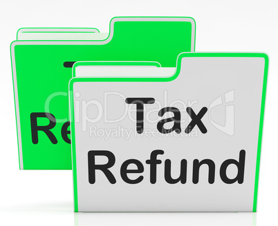 Tax Refund Indicates Taxes Paid And Binder