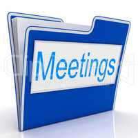 Meetings File Means Gathering Administration And Binder