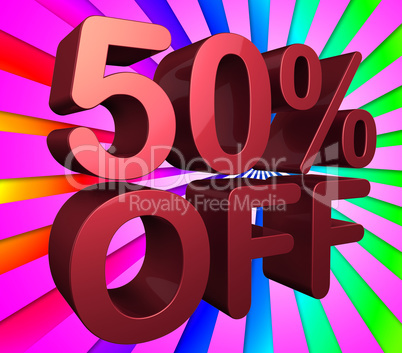 Fifty Percent Off Indicates Reduction 50 And Percentage