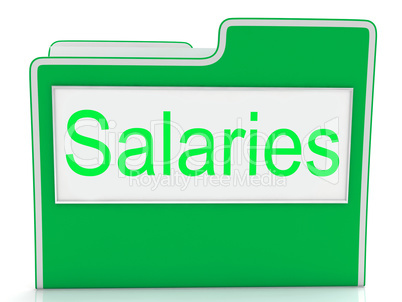 File Salaries Indicates Business Wage And Stipend