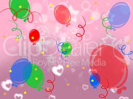 Balloons Celebrate Means Backdrop Background And Design