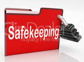 Security Safekeeping Represents Restricted Encryption And Organi