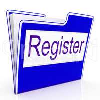 File Register Indicates Sign Up And Membership