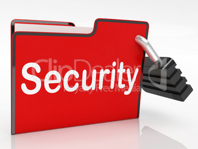 Security File Means Paperwork Business And Document