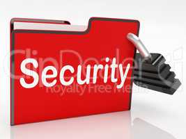 Security File Means Paperwork Business And Document