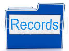 Records Data Means Information Paperwork And Folder