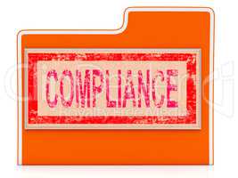 Compliance File Means Agree To And Guidelines