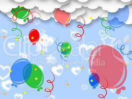 Celebrate Balloons Indicates Backgrounds Template And Party