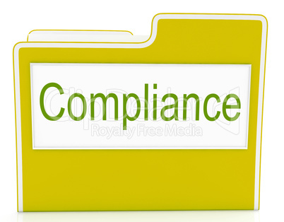 File Compliance Means Agree To And Rules