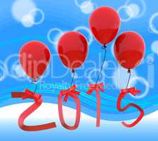 Twenty Fifteen Shows Happy New Year And 2015