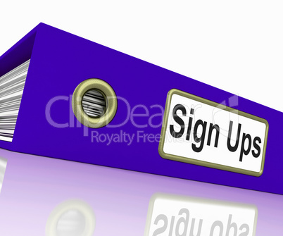 Sign Ups Shows Subscribe Business And Organized