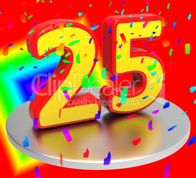 Twenty Five Represents Birthday Party And Anniversaries