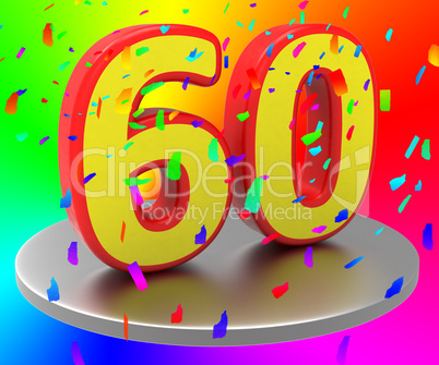 Sixtieth Anniversary Indicates Happy Birthday And Anniversaries