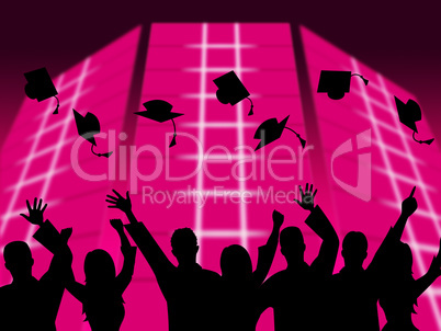 Education Graduation Shows Educating Graduates And Graduate