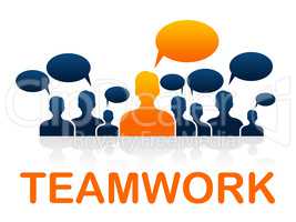 Team Teamwork Means Cooperating Ally And Cooperate