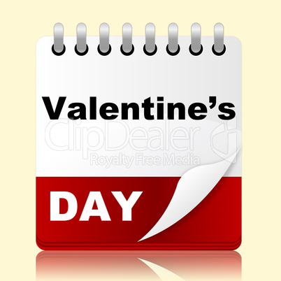Valentines Day Indicates Planning Month And Affection