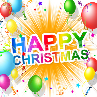 Happy Christmas Means Xmas Greeting And Cheerful