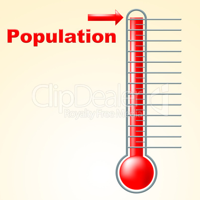 Thermometer Population Shows Thermostat Celsius And Temperature