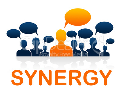 Synergy Teamwork Shows Working Together And Collaborate