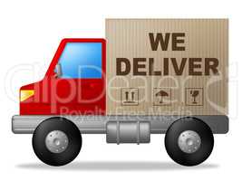 We Deliver Shows Postage Moving And Vehicle