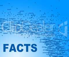 Facts Words Shows Information Knowledge And True
