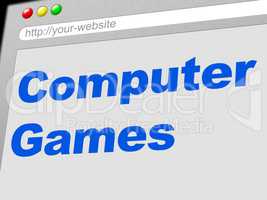 Computer Games Represents Play Time And Communication