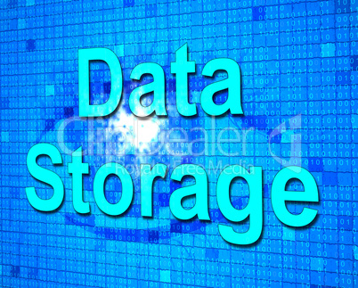 Data Storage Means Archive Hardware And Technology