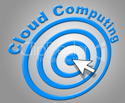 Cloud Computing Represents Network Server And Computer