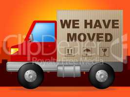 We Have Moved Shows Change Of Residence And Lorry