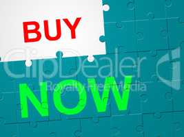Buy Now Indicates At This Time And Bought