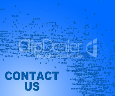 Contact Us Indicates Send Message And Communication