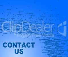 Contact Us Indicates Send Message And Communication