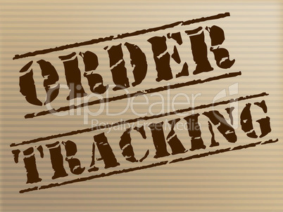 Order Tracking Indicates Shipping Traceable And Tracked
