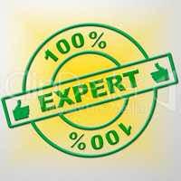 Hundred Percent Expert Indicates Training Proficiency And Experts
