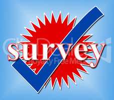 Survey Tick Shows Pass Evaluate And Approved